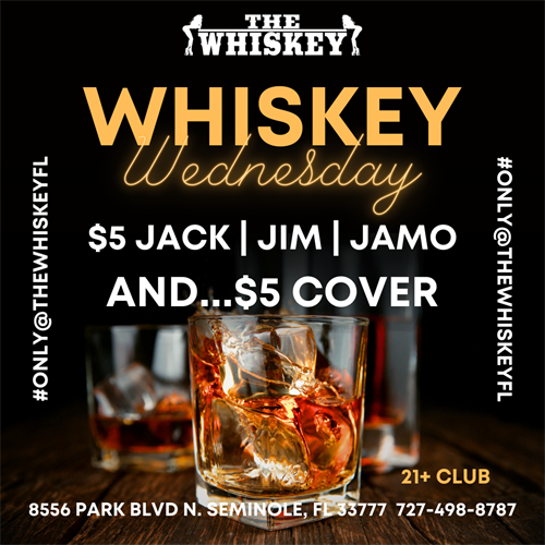 Wednesday $5 Jack / Jim / Jameson