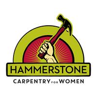 Hammerstone: Carpentry for Women, LLC