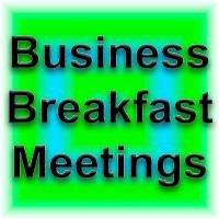 Business to Business Breakfast Meeting 02-08-18