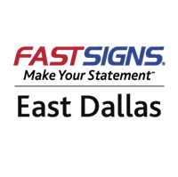 FASTSIGNS of East Dallas