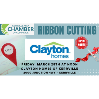 RIBBON CUTTING and open house - Clayton Homes of Kerrville