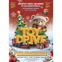 Christmas Toy Drive by DeSoto Area Chamber and Touchdown Sports Lounge & Bar