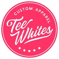 TeeWhites - Custom Apparel