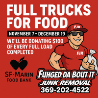 Fuhgeddaboutit Junk Removal Launches ''Full Tucks For Food'' Holiday Campaign to Support SF-Marin Food Bank