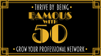 Thrive by Being Famous with Fifty - Digital Event
