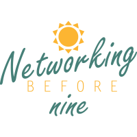 2019 - Networking Before Nine - February