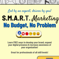 2024 S.M.A.R.T. Marketing: No Budget, No Problem