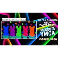 Mendota YMCA "Neon Peeps" Painting Party