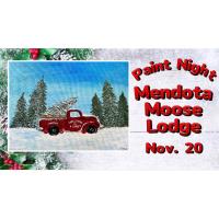 "Christmas Vintage Truck" Paint Night at Mendota Moose Lodge