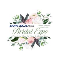 Shaw Local Radio Bridal Expo