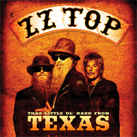 ZZ Top – That Little Ol’ Band From Texas