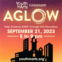 Youth in Arts AGLOW Fundraiser