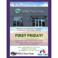 First Friday Networking Hosted by Foothills Physical Therapy