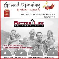 Grand Opening & Ribbon Cutting - Better Life Chiropractic