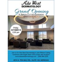  Grand Opening & Joint Ribbon Cutting - Ada West Dermatology & Eagle Vision One