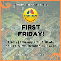 First Friday Networking - Hosted by Phoenix Fire Games