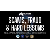 Scams, Fraud & Hard Lessons : Real Attacks, Real Losses, Real Consequences