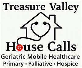 Treasure Valley Housecalls, Hospice, & Palliative Care Treasure Valley Housecalls, Hospice, & Palliative Care