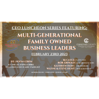CEO Luncheon: Multi-Generational Family Owned Business Leaders
