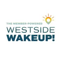 West Side Wakeup