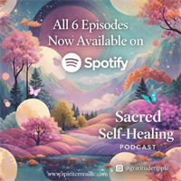 Tacoma Entrepreneur Releases “Sacred Self-Healing” Podcast, Now Streaming on Spotify
