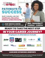 "Pathways To Success" Multi-Industry Job Fair at GST MichiganWorks! - Healthcare, Education, Finance, Manufacturing