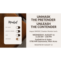 Chamber Member Lunch -"Unmask the Pretender, Unleash the Contender"