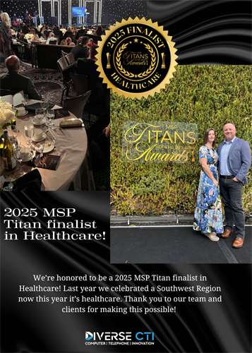 We’re honored to share that Diverse CTI has been named a 2025 MSP Titan of the Year Finalist in the Healthcare Sector.