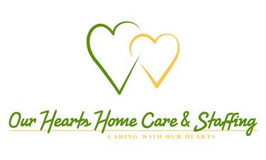 Our Hearts Home Care & Staffing LLC