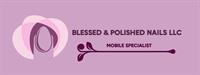 Blessed & Polished Nails LLC