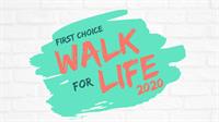 Annual Walk for Life Fundraiser - First Choice for Women