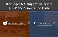 Regional Accounting Firms Whitinger & Company and Anderson-Based J.P. Kane & Co. Announce Merger