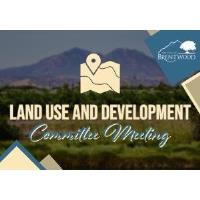 Land Use and Development Committee (LUD) Meeting