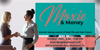 Moxie and Money -Women's Networking Event