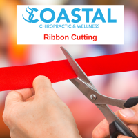 Ribbon Cutting at Coastal Chiropractic and Wellness