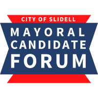 2025 Slidell Mayoral Candidate Forum