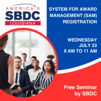 SAM Registration-Doing Business with the Federal Government- SBDC sponsored Seminar