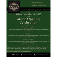 Grand Opening Celebration for La Maison du Parrain
