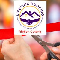 Ribbon Cutting at Lifetime Roofing