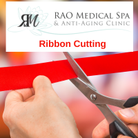 Ribbon Cutting at RAO Medical Spa and Anti-Aging Clinic