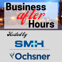 Business After Hours presented by Slidell Memorial Hospital Regional Cancer Center