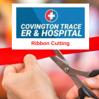 Ribbon Cutting at Covington Trace ER & Hospital