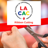 Ribbon Cutting at Louisiana Alliance of Children's Advocacy Centers