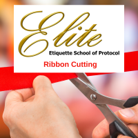 Ribbon Cutting for Elite Etiquette School of Protocol