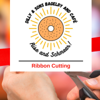 Ribbon Cutting at Dilly & Sons Bagelry and Cafe