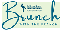 Pelican State Credit Union Hosts Brunch with the Branch