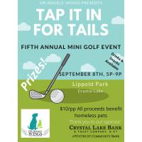 Tap It In for Tails with On Angels Wings/5th Annual Mini-Golf Event