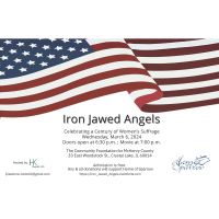 “Iron Jawed Angels” Celebrating a Century of Women’s Suffrage