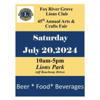 Fox River Grove Lions Club "45th Annual Arts & Crafts Festival"