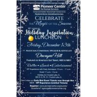 Pioneer Center's 18th Annual Holiday Inspiration Luncheon